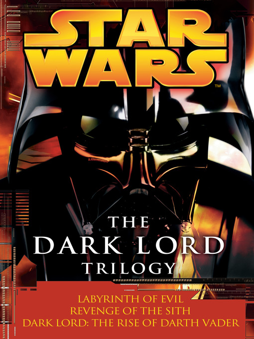 Title details for The Dark Lord Trilogy by James Luceno - Wait list